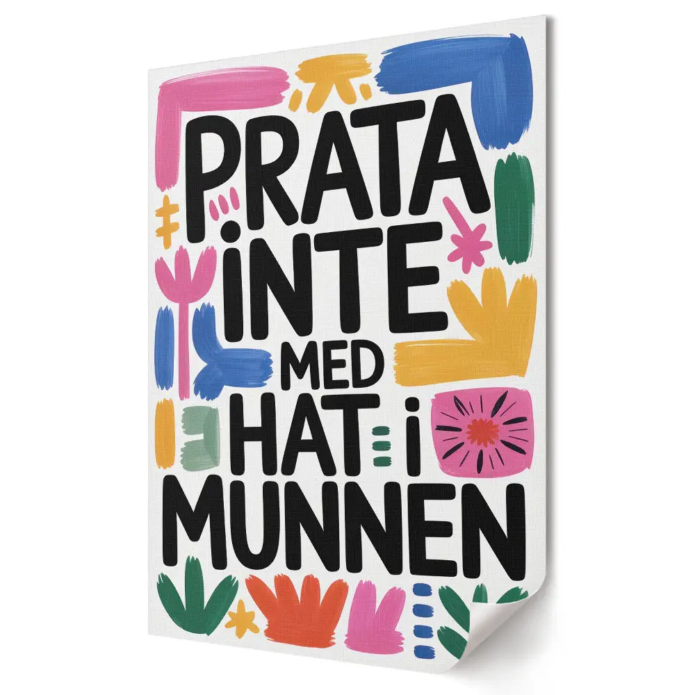 Plakat na materiale polycanvas Mów z miłością, nie z nienawiścią