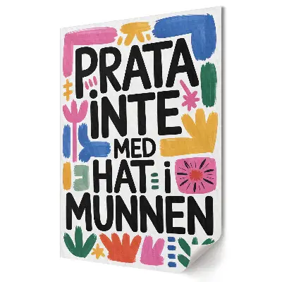 Plakat na materiale polycanvas Mów z miłością, nie z nienawiścią